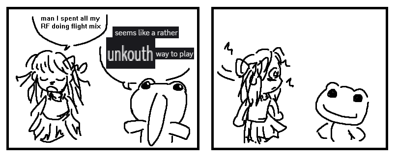 seems like a rather unkouth way to play